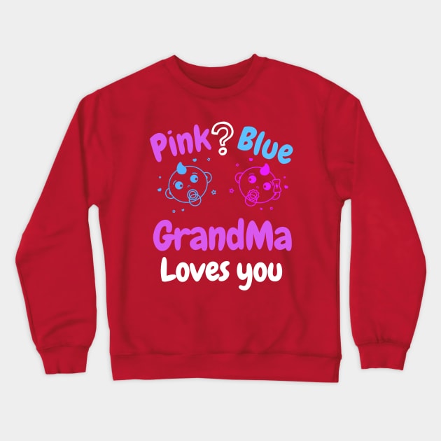 Pink or Blue GrandPa Loves you Crewneck Sweatshirt by WR Merch Design